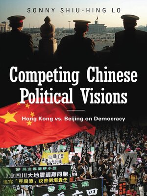 cover image of Competing Chinese Political Visions